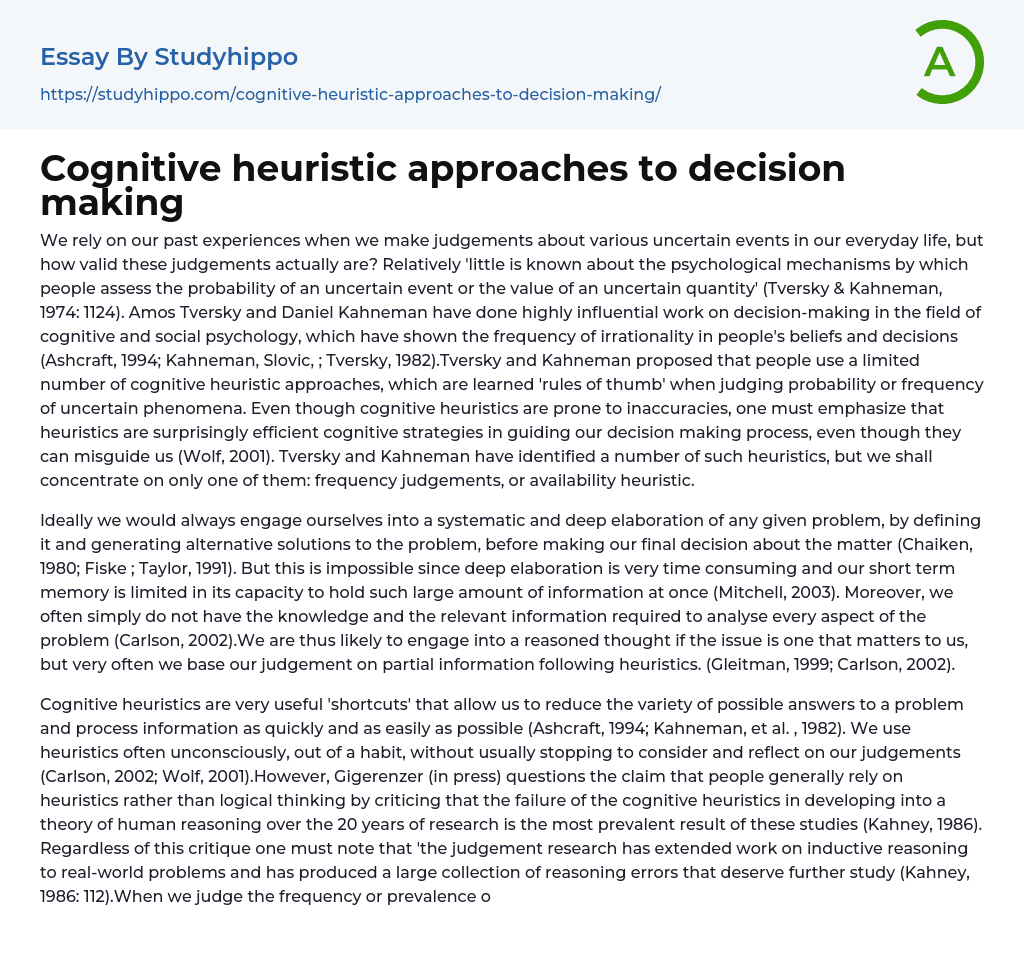 Cognitive heuristic approaches to decision making Essay Example