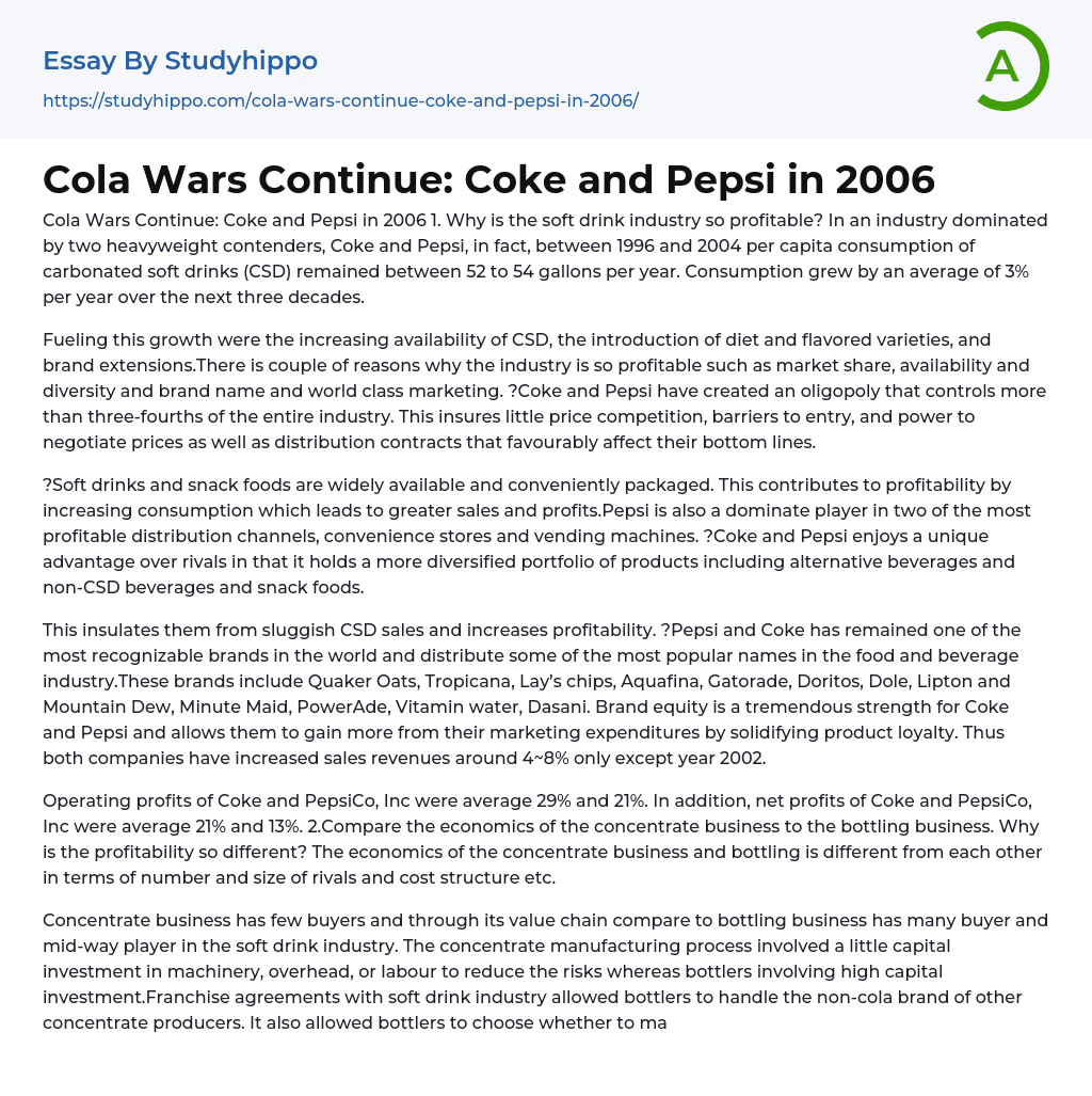 Cola Wars Continue: Coke and Pepsi in 2006 Essay Example