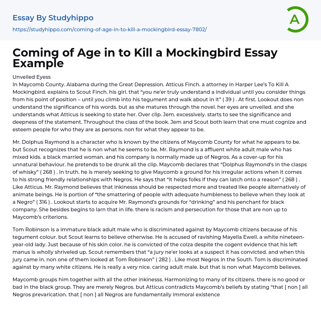 Coming of Age in to Kill a Mockingbird Essay Example