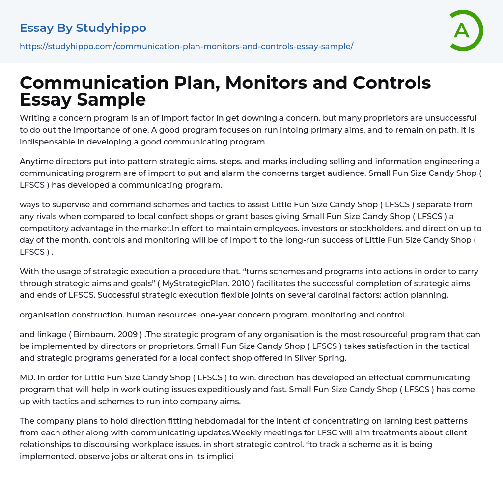 Communication Plan, Monitors and Controls Essay Sample
