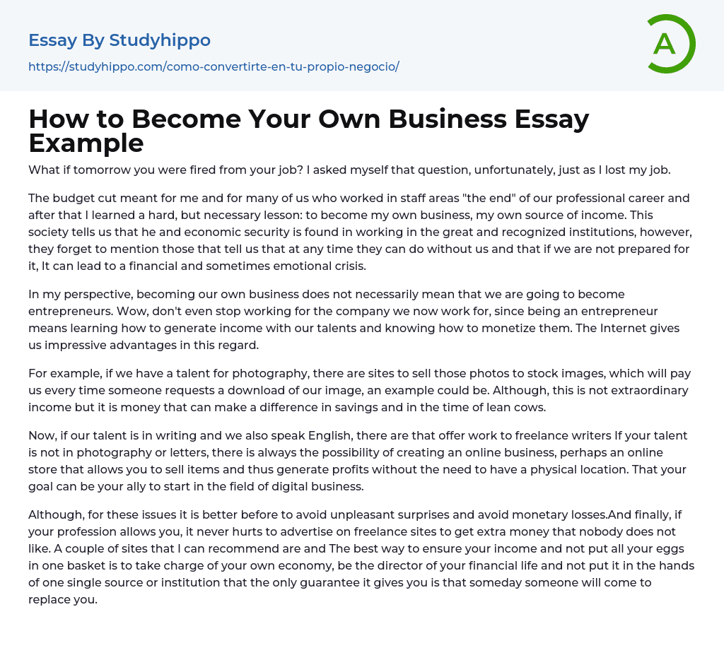 How to Become Your Own Business Essay Example