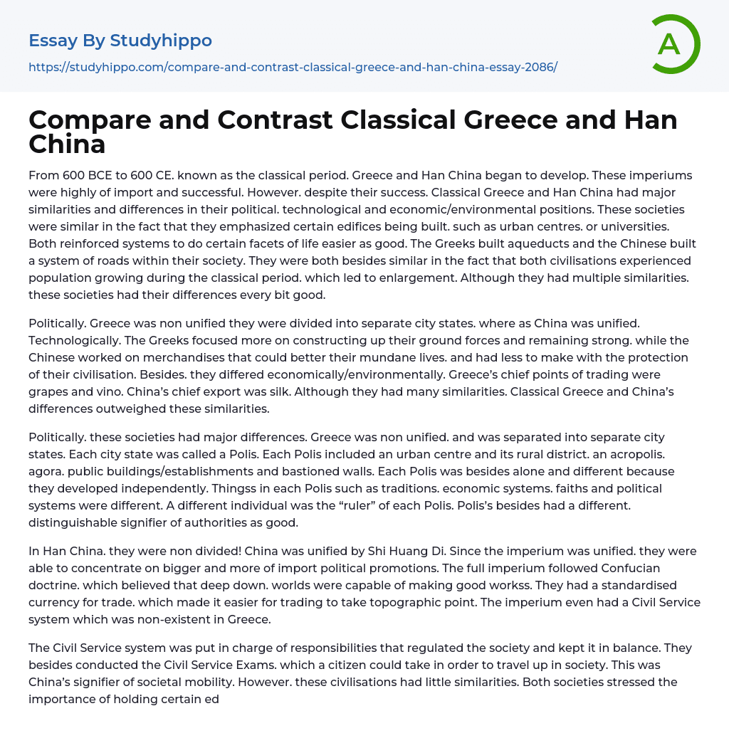 Compare and Contrast Classical Greece and Han China Essay Example
