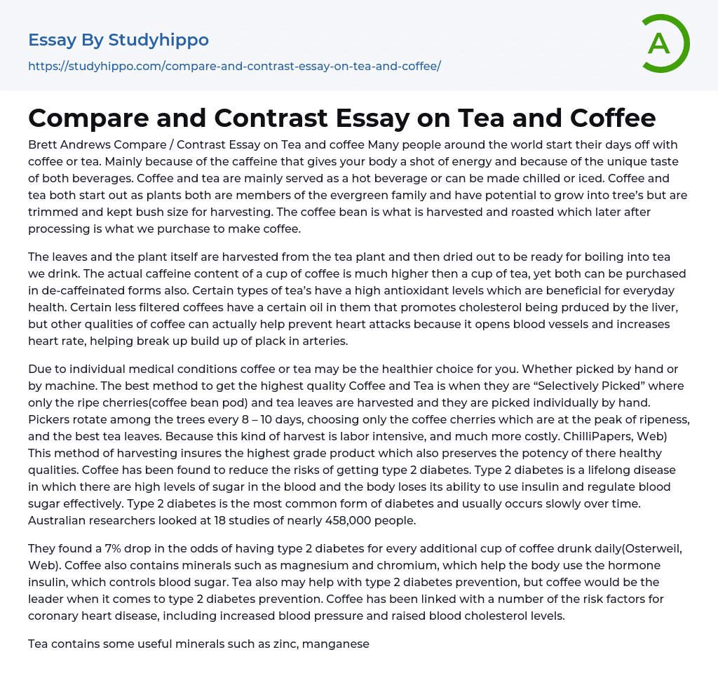 Compare and Contrast Essay on Tea and Coffee