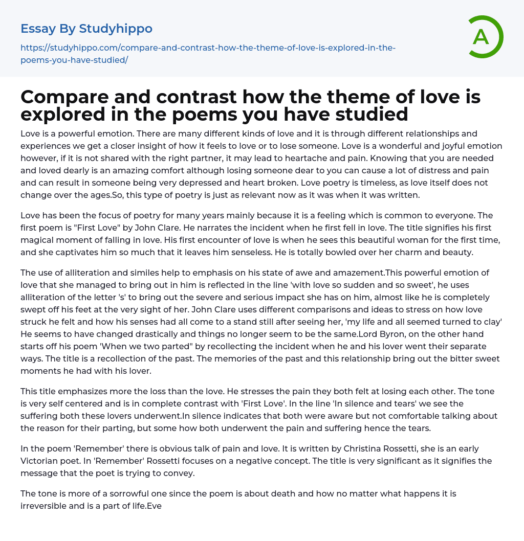 Compare and contrast how the theme of love is explored in the poems you have studied Essay Example