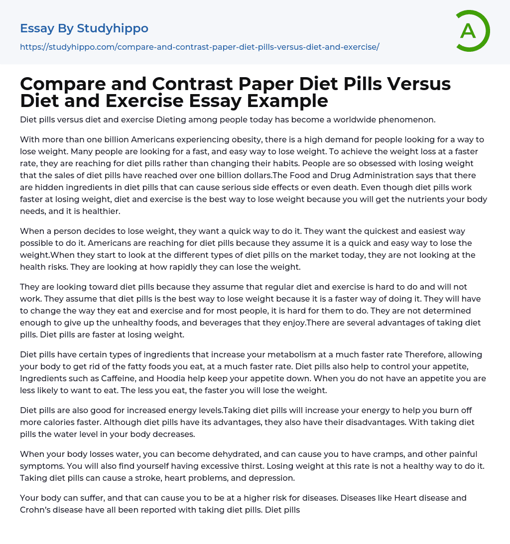 Compare and Contrast Paper Diet Pills Versus Diet and Exercise Essay Example