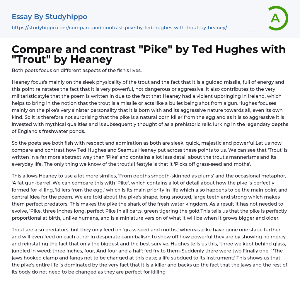 Compare and contrast “Pike” by Ted Hughes with “Trout” by Heaney Essay Example