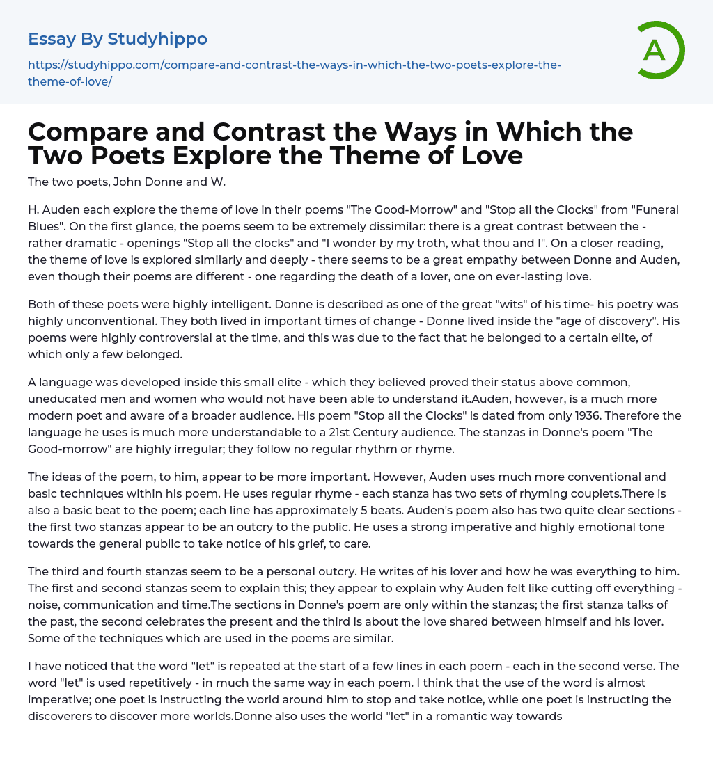Compare and Contrast the Ways in Which the Two Poets Explore the Theme of Love
