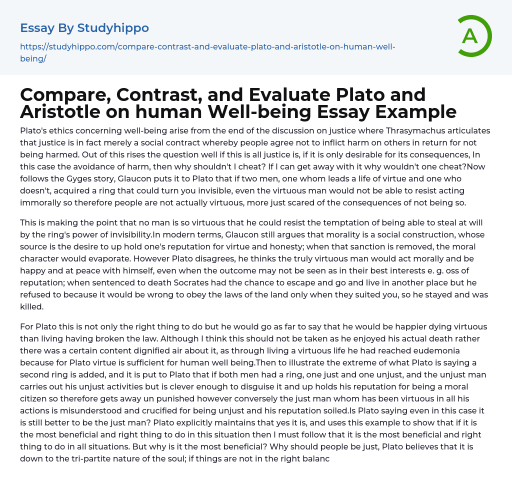 Compare, Contrast, and Evaluate Plato and Aristotle on human Well-being Essay Example