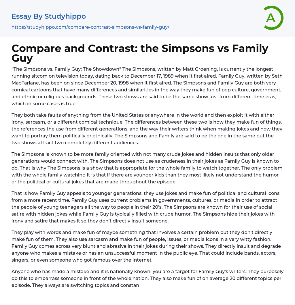 Compare and Contrast: the Simpsons vs Family Guy Essay Example
