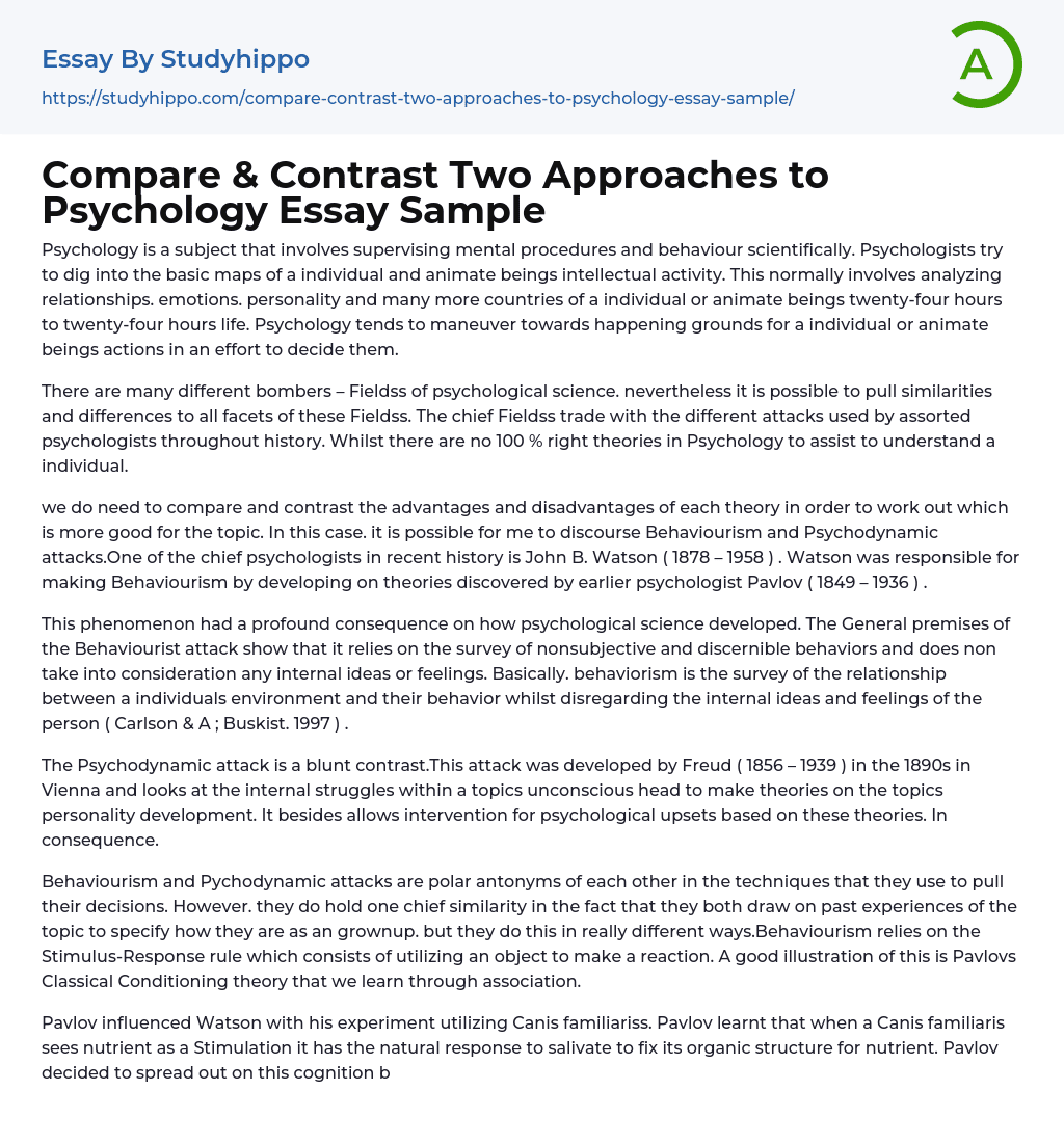 Compare & Contrast Two Approaches to Psychology Essay Sample