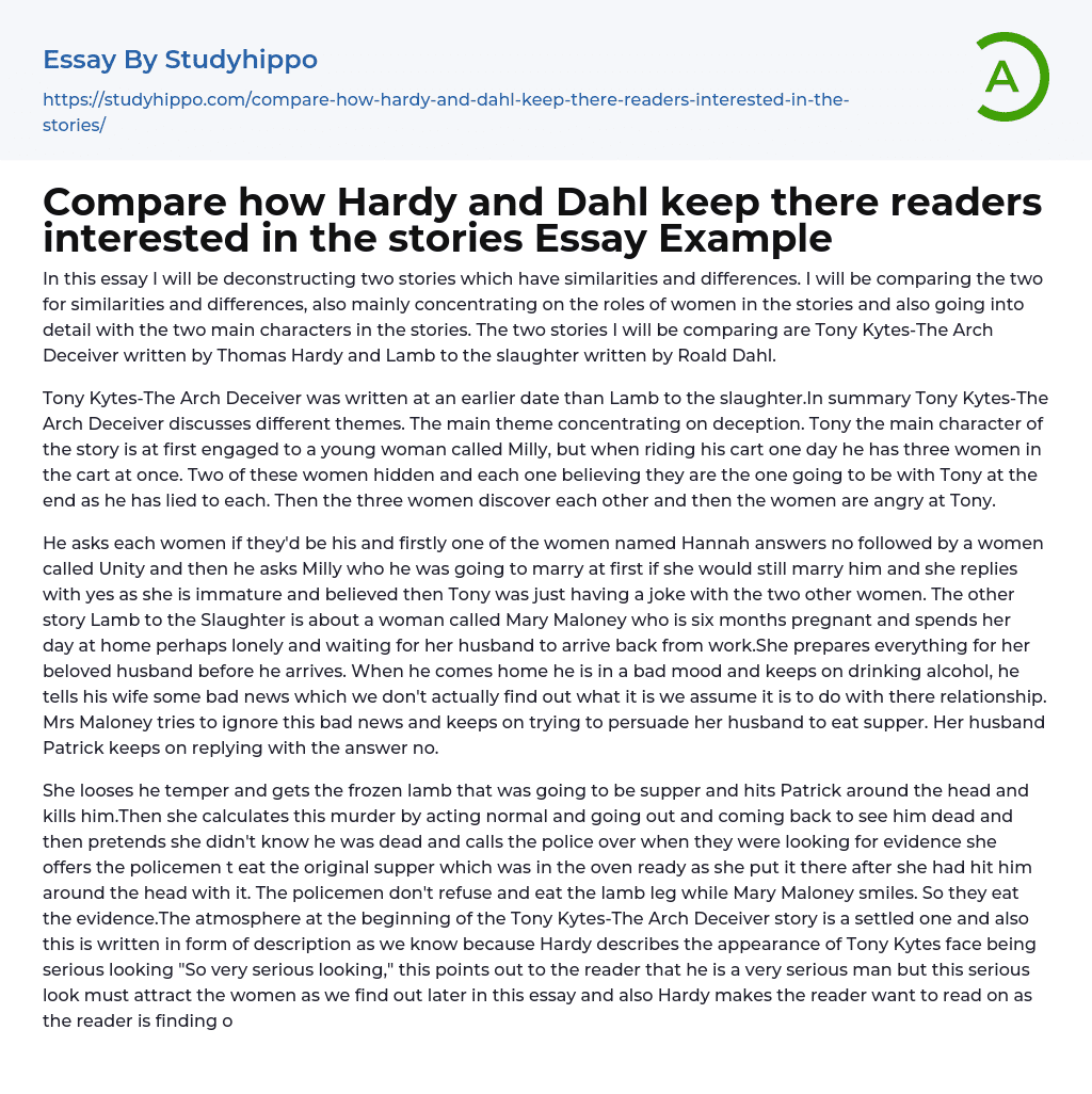 Compare how Hardy and Dahl keep there readers interested in the stories Essay Example