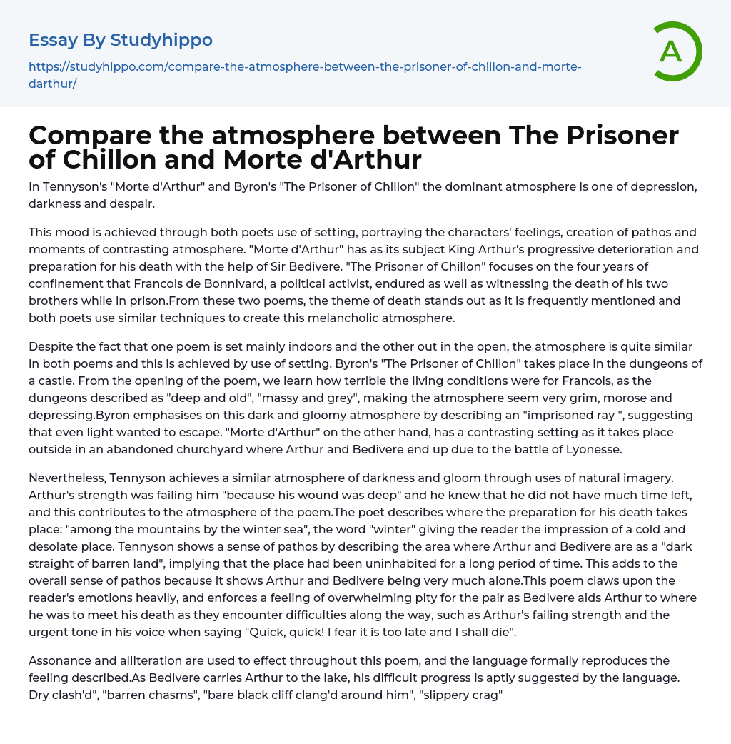 Compare the atmosphere between The Prisoner of Chillon and Morte d’Arthur Essay Example