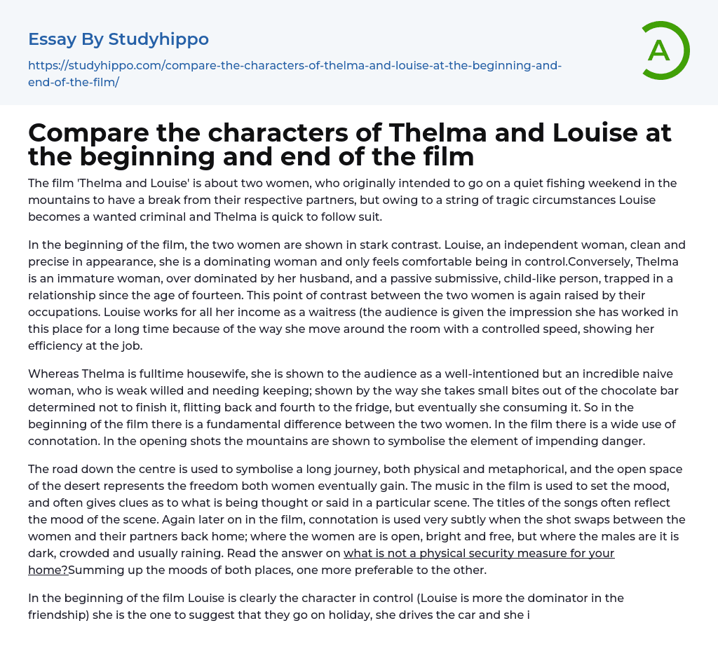 Compare the characters of Thelma and Louise at the beginning and end of the film Essay Example