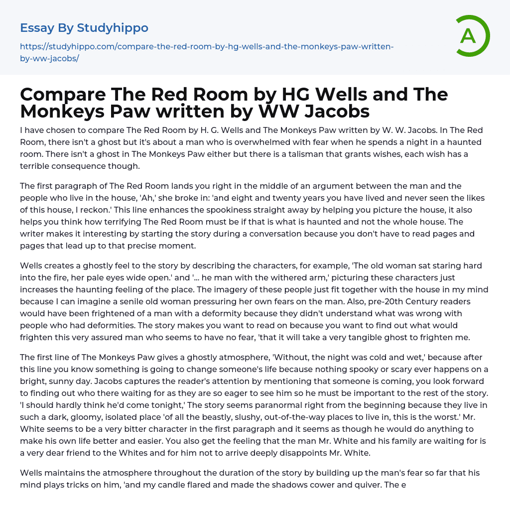 Compare The Red Room by HG Wells and The Monkeys Paw written by WW Jacobs Essay Example