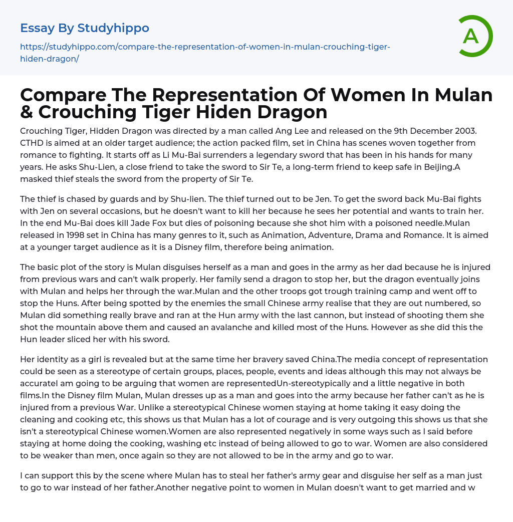 Compare The Representation Of Women In Mulan & Crouching Tiger Hiden Dragon Essay Example