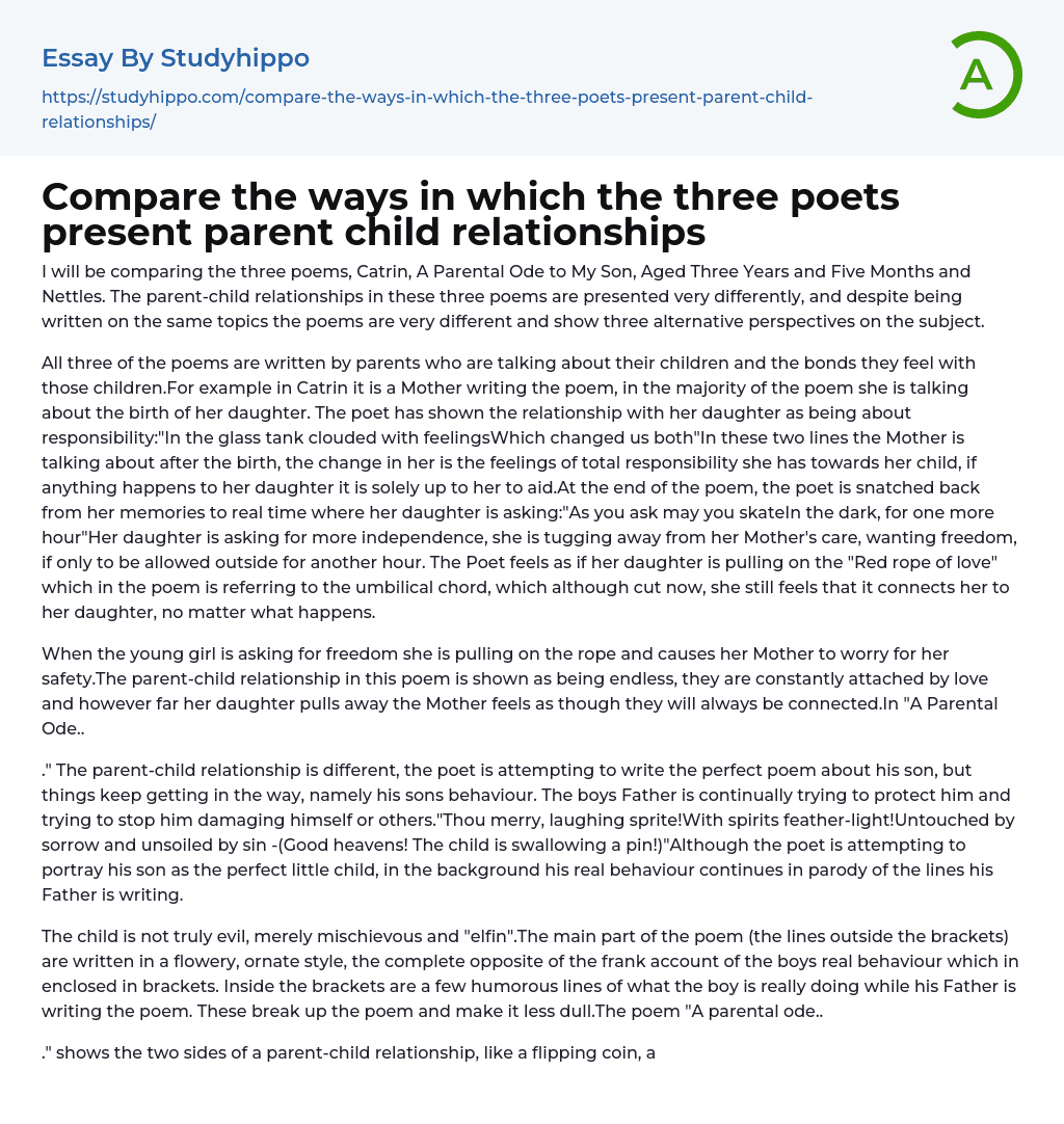 Compare the ways in which the three poets present parent child relationships Essay Example