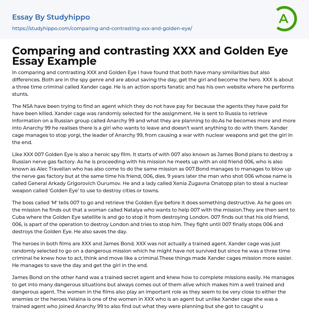 Comparing and contrasting XXX and Golden Eye Essay Example