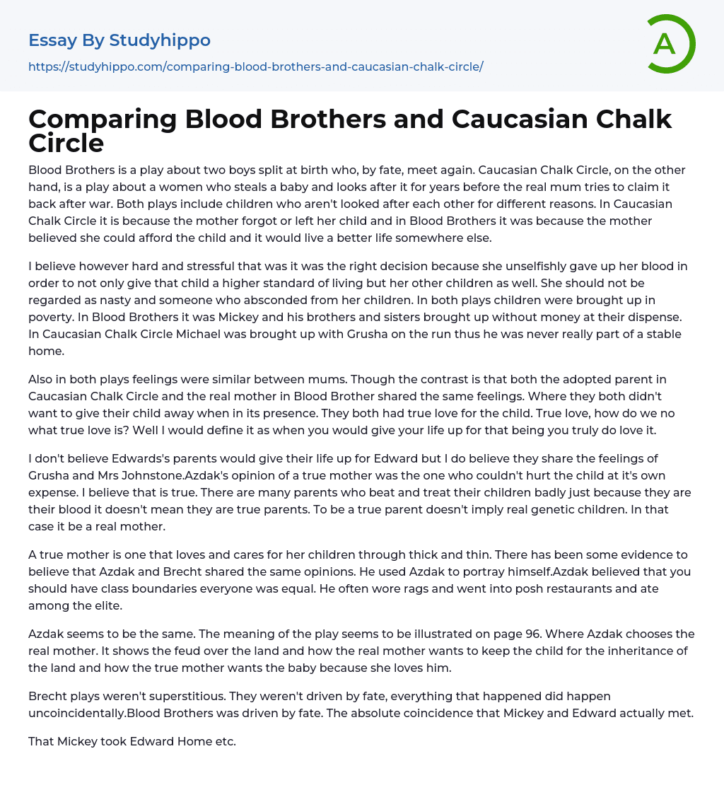 Comparing Blood Brothers and Caucasian Chalk Circle Essay Example