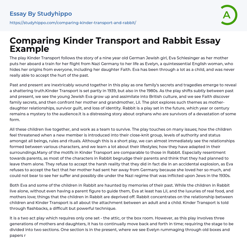 Comparing Kinder Transport and Rabbit Essay Example