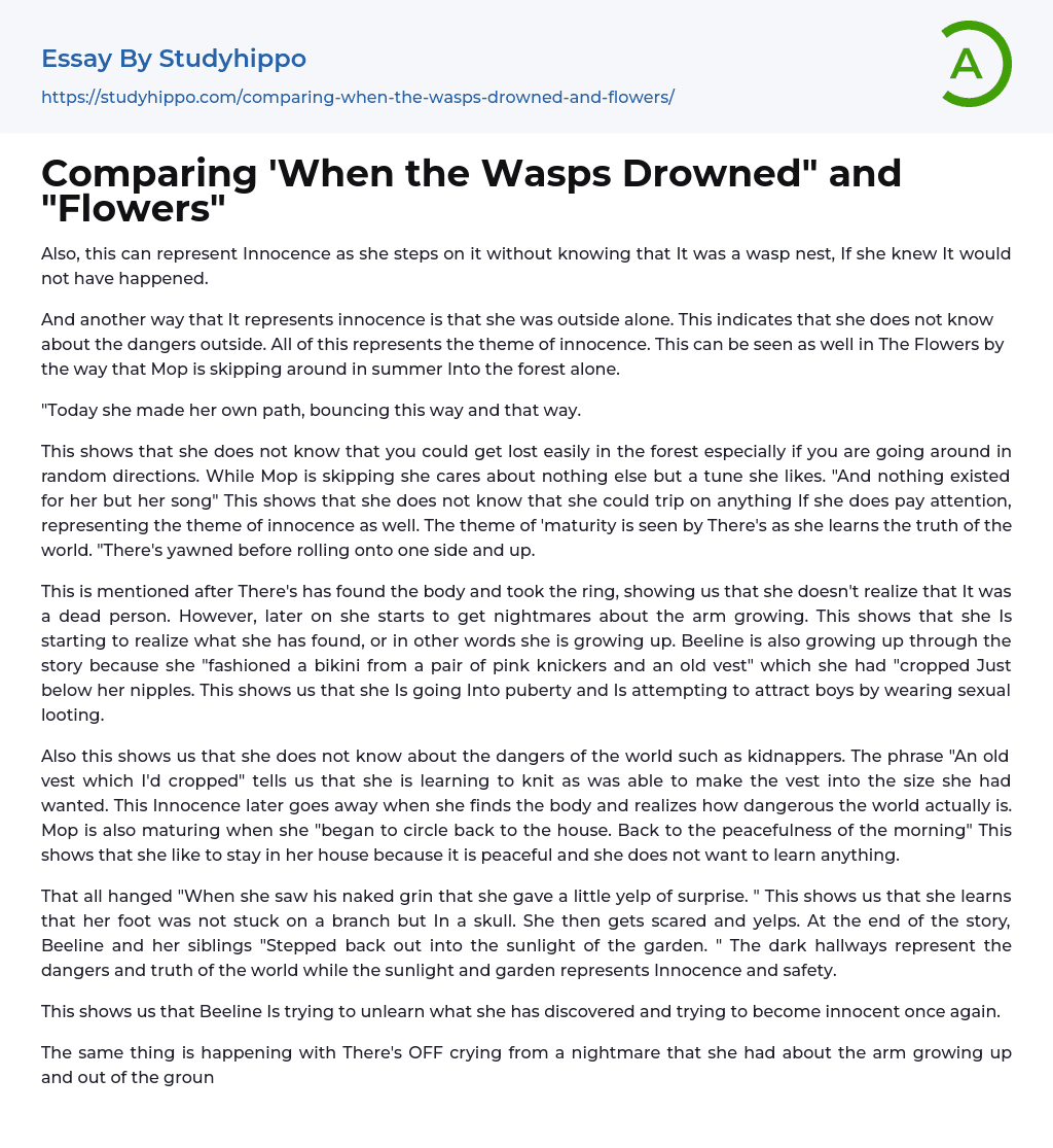 Comparing ‘When the Wasps Drowned” and “Flowers” Essay Example