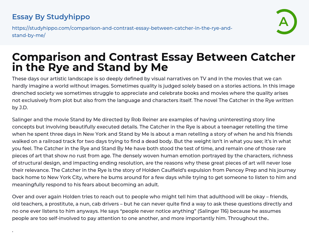 Comparison and Contrast Essay Between Catcher in the Rye and Stand by Me