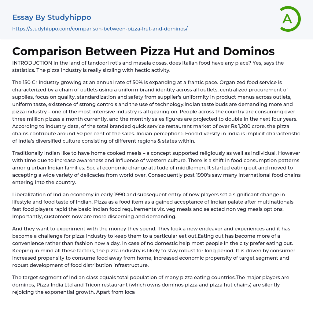 Comparison Between Pizza Hut and Dominos Essay Example