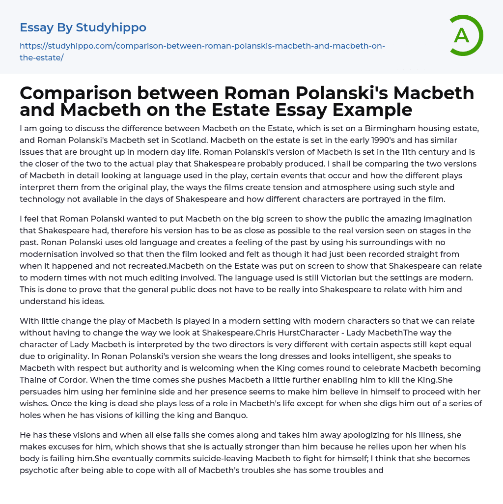 Comparison between Roman Polanski’s Macbeth and Macbeth on the Estate Essay Example