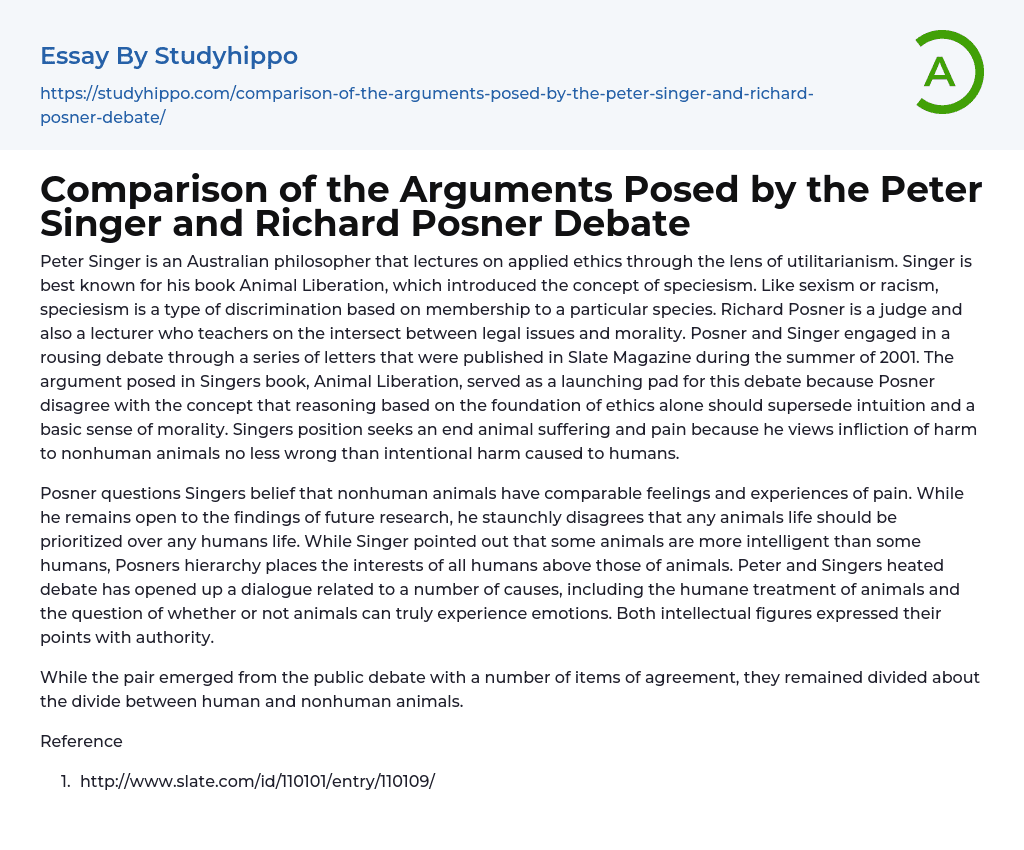 Comparison of the Arguments Posed by the Peter Singer and Richard Posner Debate Essay Example