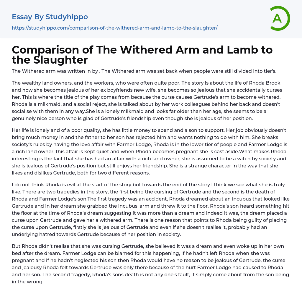 Comparison of The Withered Arm and Lamb to the Slaughter Essay Example