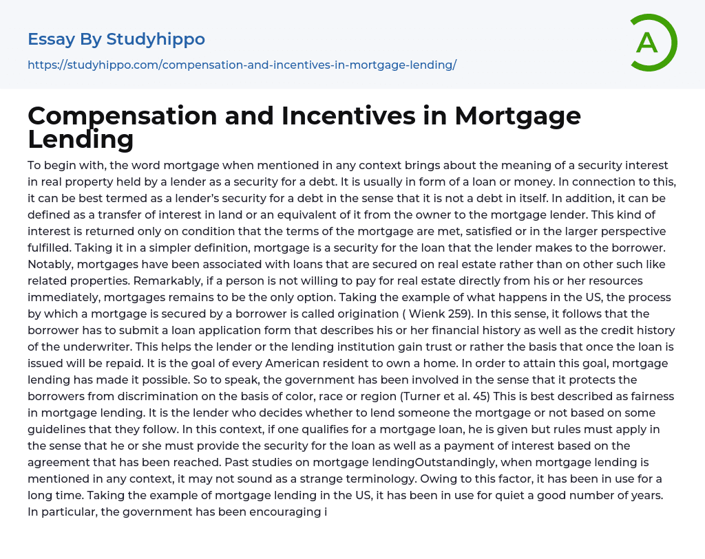 Compensation and Incentives in Mortgage Lending Essay Example