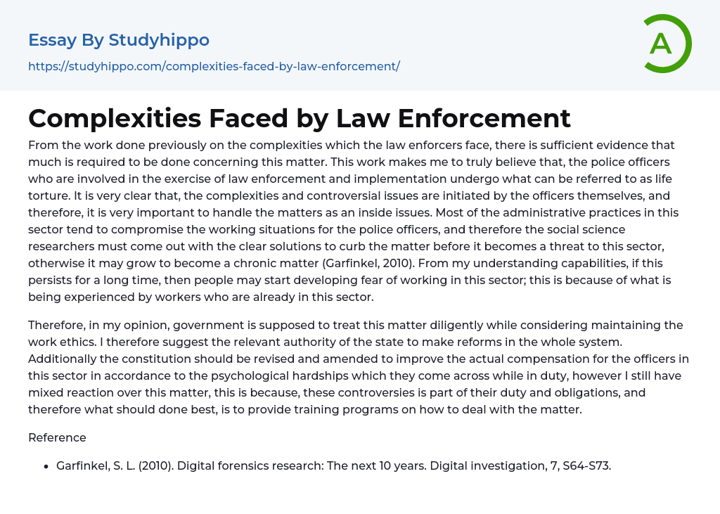 Complexities Faced by Law Enforcement Essay Example