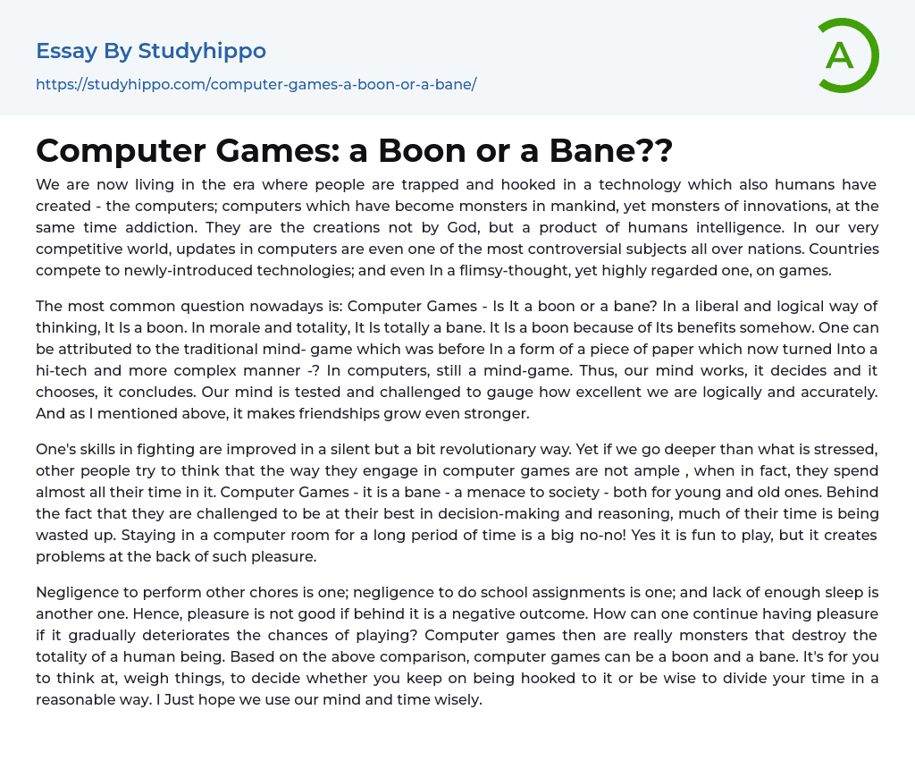 Computer Games: a Boon or a Bane?? Essay Example