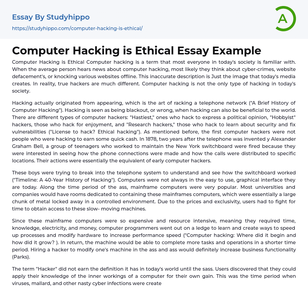 Computer Hacking is Ethical Essay Example