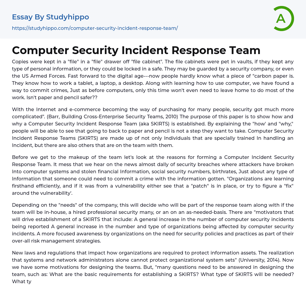 Computer Security Incident Response Team Essay Example
