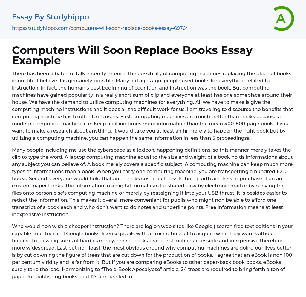 Computers Will Soon Replace Books Essay Example