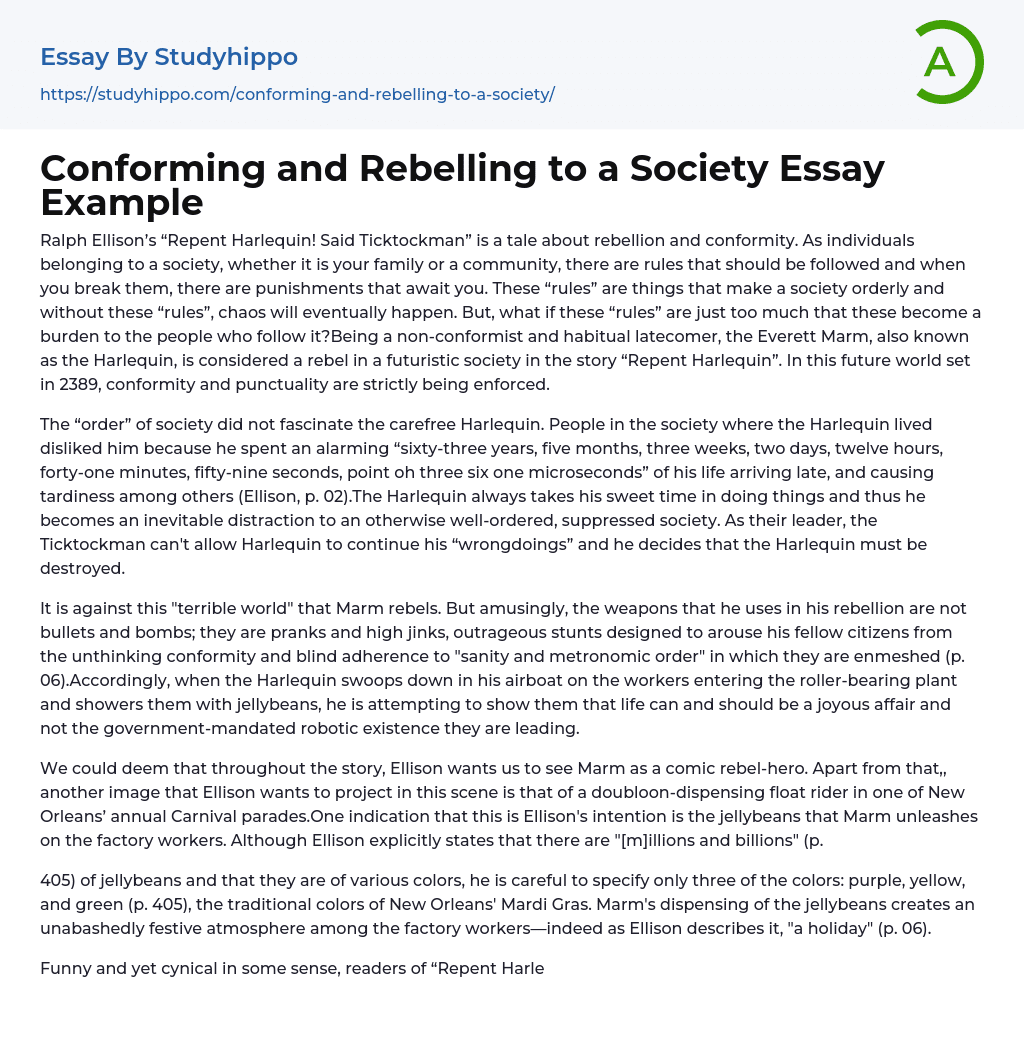 Conforming and Rebelling to a Society Essay Example