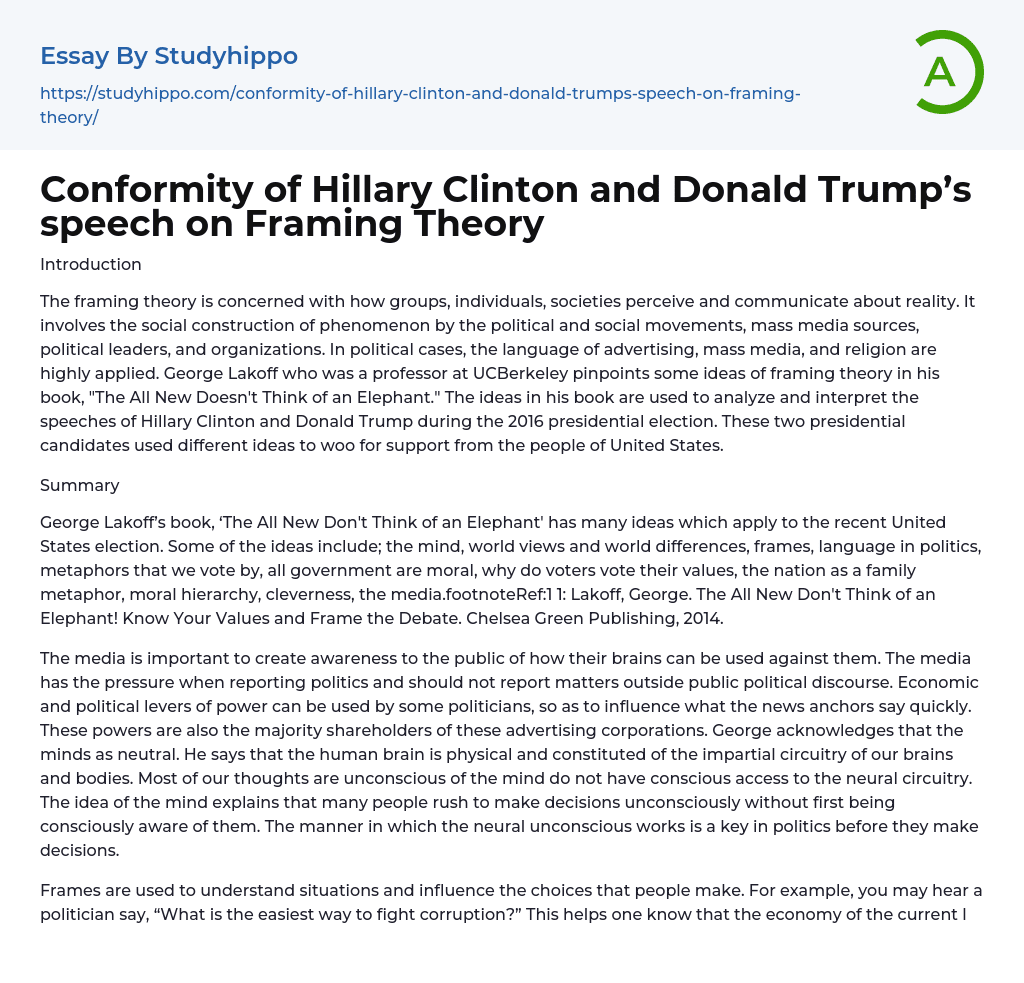 Conformity of Hillary Clinton and Donald Trump’s speech on Framing Theory Essay Example