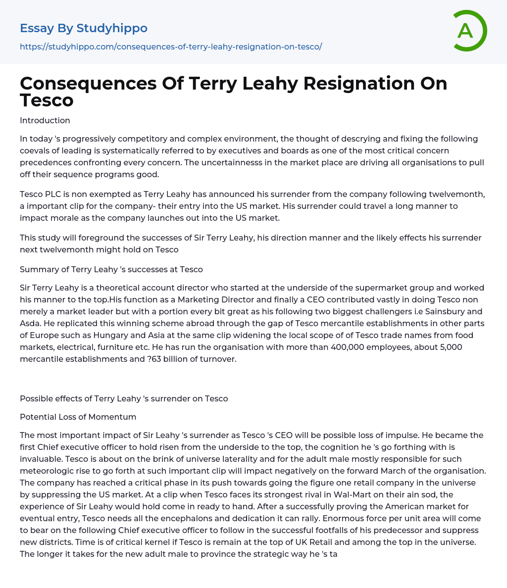 Consequences Of Terry Leahy Resignation On Tesco Essay Example