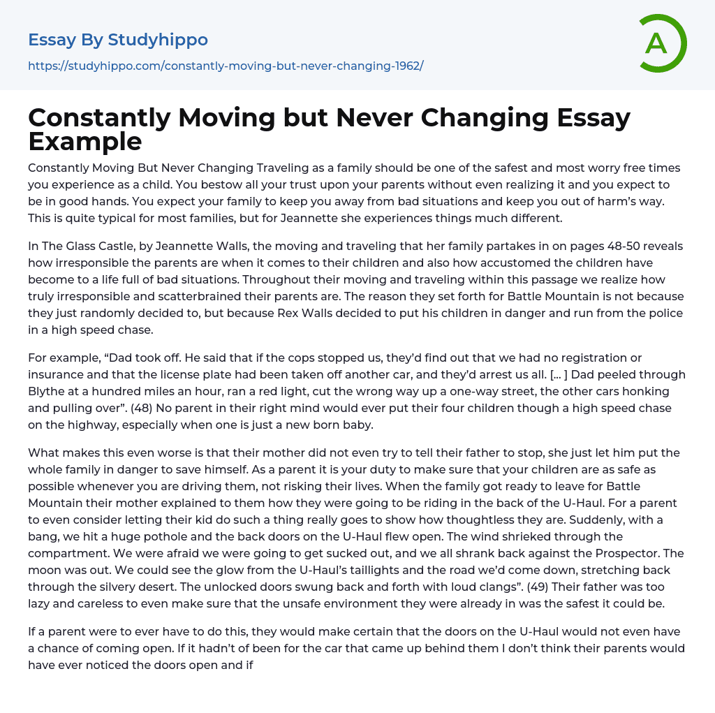 Constantly Moving but Never Changing Essay Example