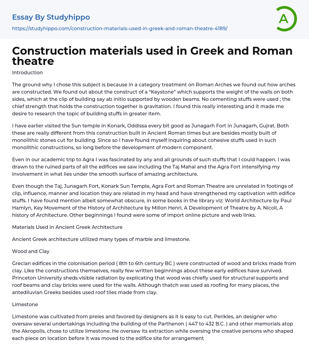 Construction materials used in Greek and Roman theatre Essay Example