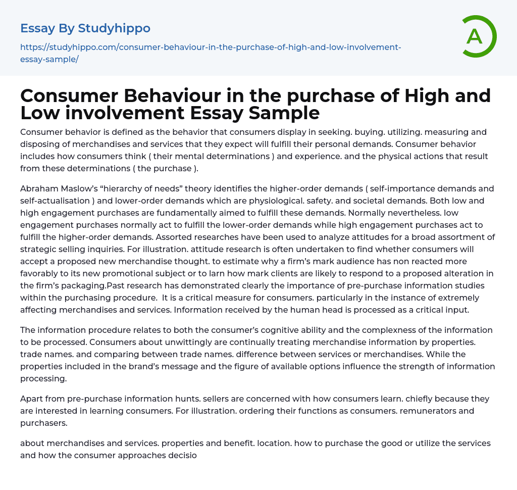 Consumer Behaviour in the purchase of High and Low involvement Essay Sample