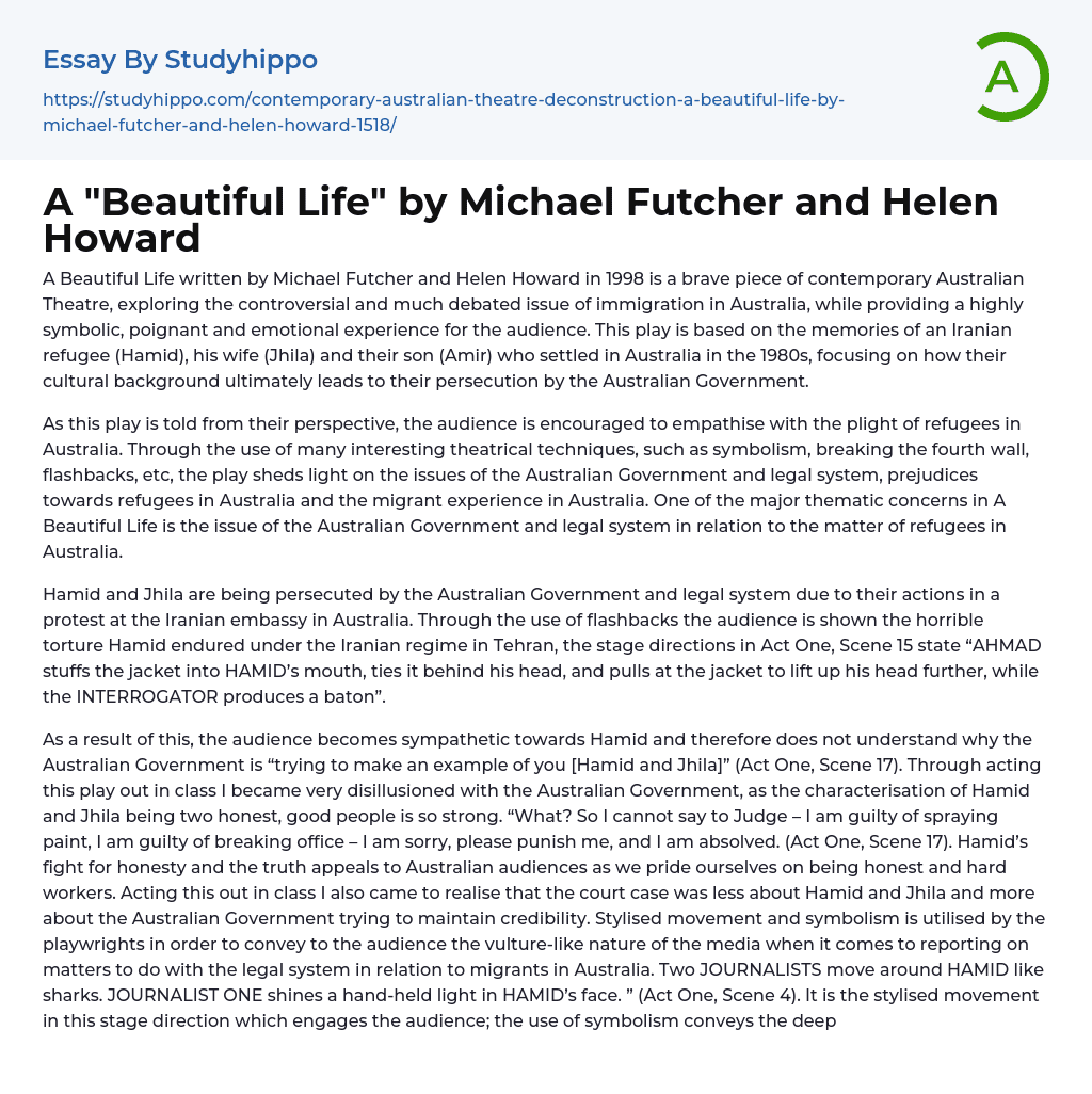 A “Beautiful Life” by Michael Futcher and Helen Howard Essay Example