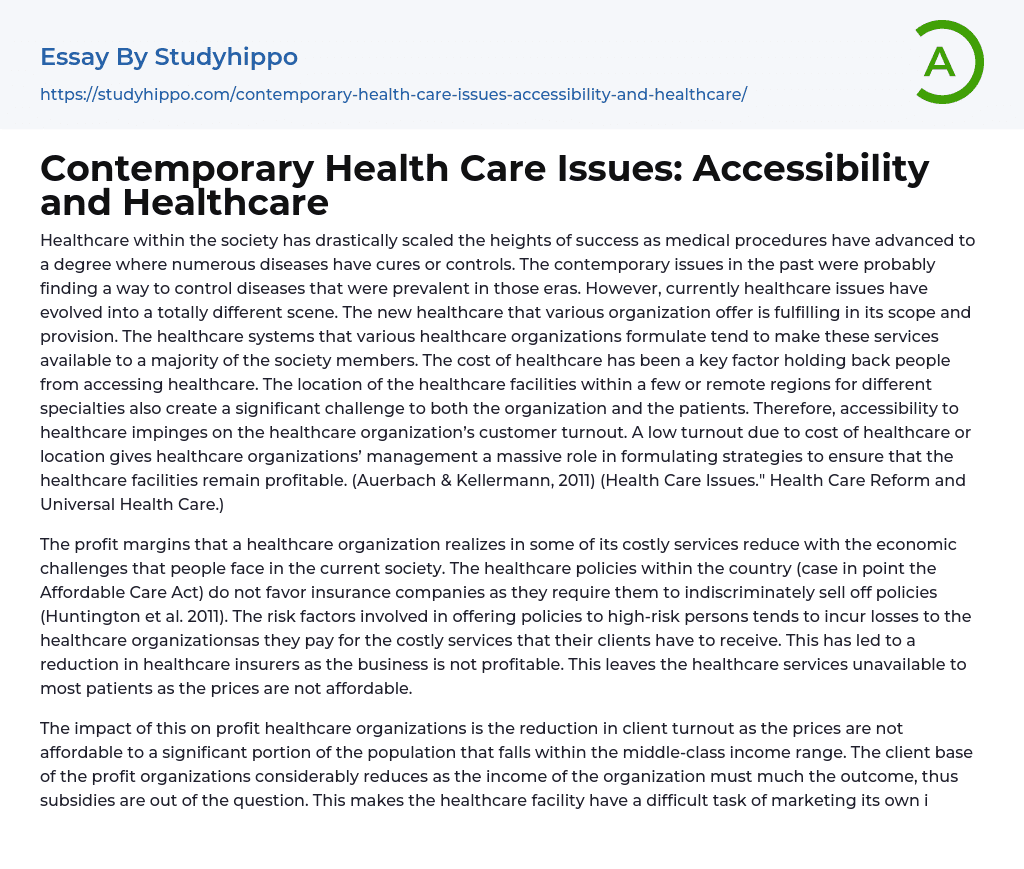 Contemporary Health Care Issues: Accessibility and Healthcare Essay Example