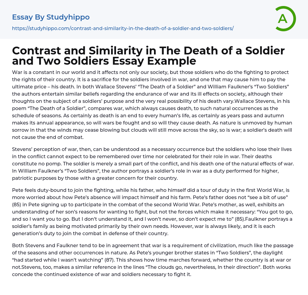 Contrast and Similarity in The Death of a Soldier and Two Soldiers Essay Example