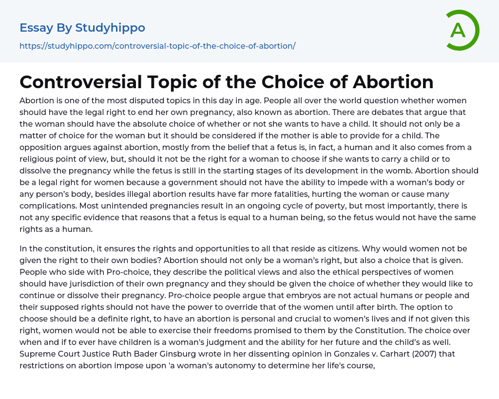 Controversial Topic of the Choice of Abortion Essay Example