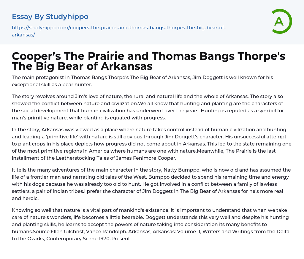 Cooper’s The Prairie and Thomas Bangs Thorpe’s The Big Bear of Arkansas Essay Example