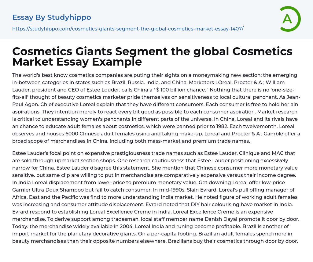 Cosmetics Giants Segment the global Cosmetics Market Essay Example