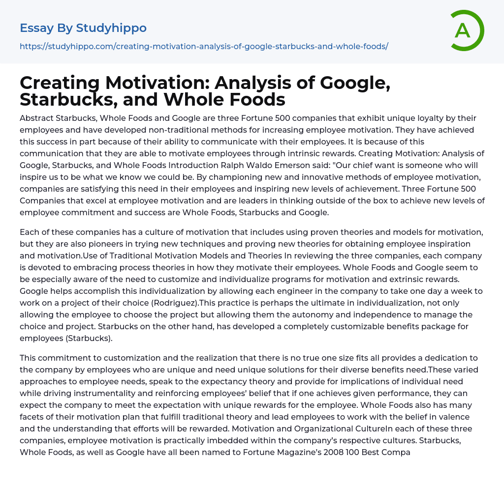 Creating Motivation: Analysis of Google, Starbucks, and Whole Foods Essay Example