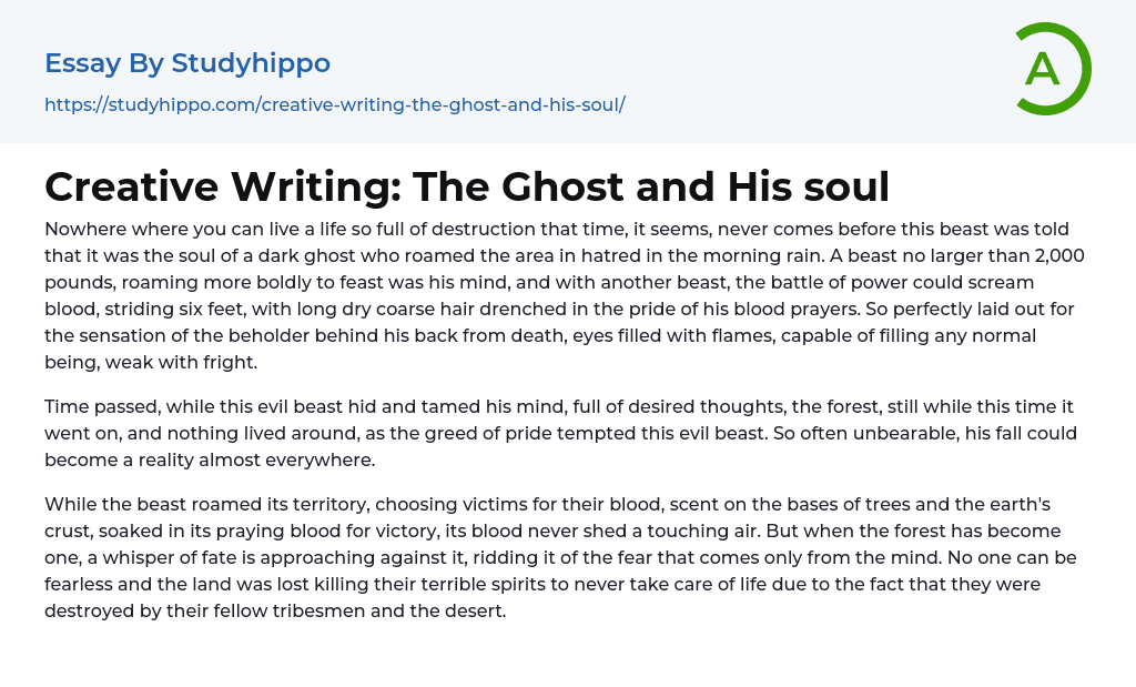 Creative Writing: The Ghost and His soul Essay Example