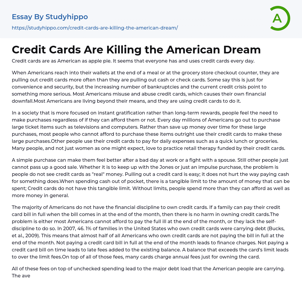 Credit Cards Are Killing the American Dream Essay Example